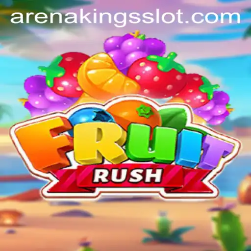 ArenaKings Invite You to the Thrilling World of FruitRush