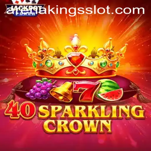 Exploring 40SparklingCrown: A Glimpse into the ArenaKings Phenomenon