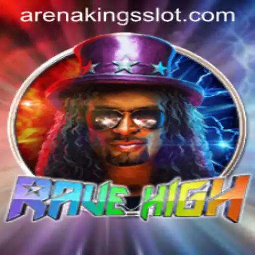 RaveHigh: Exploring the Exciting World of ArenaKings