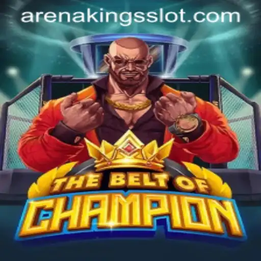 Experience the Thrilling World of TheBeltOfChampion: ArenaKings